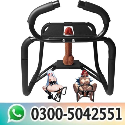 Best Sex Chair Dildo in Pakistan